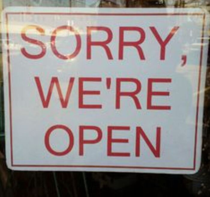 "What Could Be Inside Your Store To Say 'Sorry, We're Open'?"
