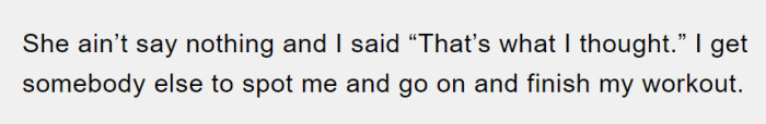 He continues to explain how the conversation went with the woman and how he responded to her.
