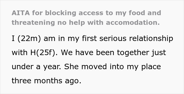 A young man described how his girlfriend continued to eat his food despite his repeated requests for her not to.