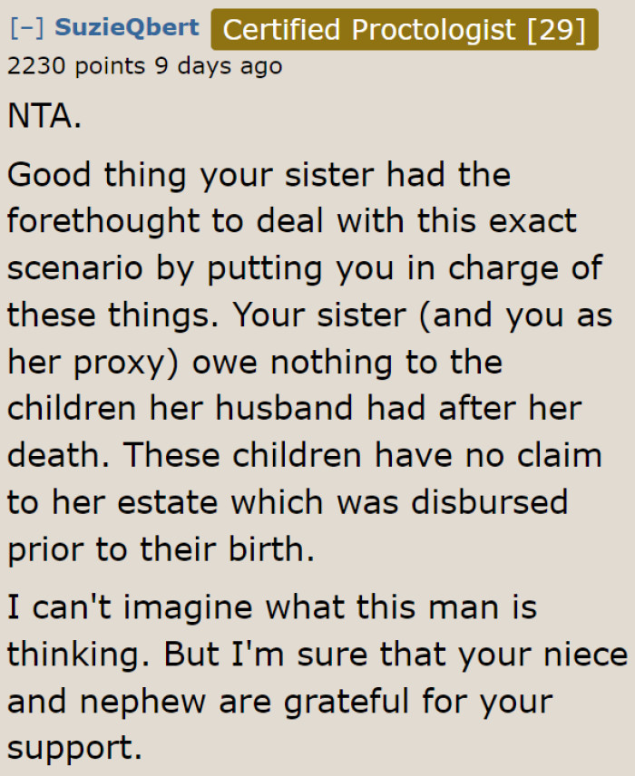 The niblings will surely appreciate the OP for what she's doing for them and their late mom.