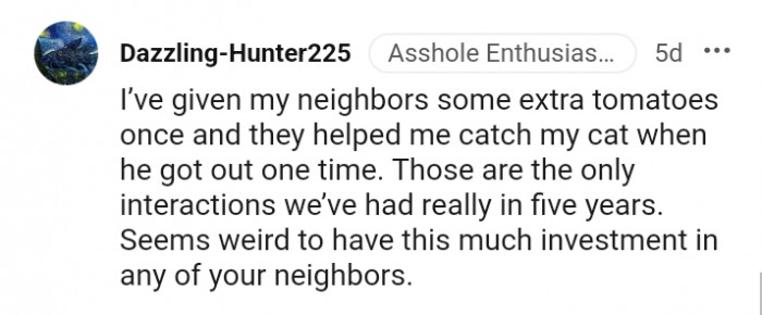 The only interaction this Redditor has had with neighbors