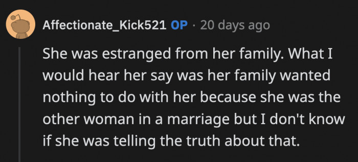 Apparently, they cut her off because of the affair