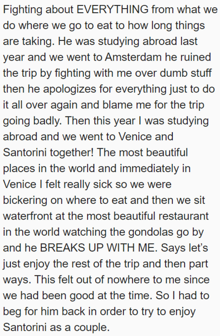 This couple doesn't get along while traveling. They always find reasons to fight at every travel destination.