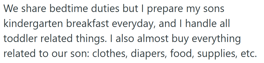 She may not handle every bedtime alone, but nearly every other parenting task lands on her list.