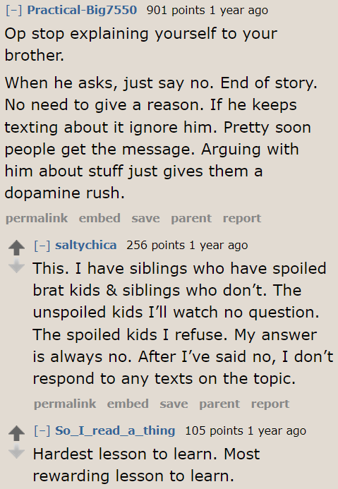 A Redditor encourages the OP not to further explain herself to her brother.