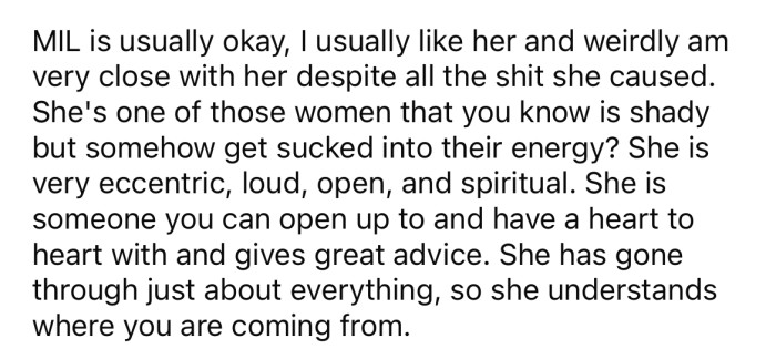 The Redditor says that she is close to her MIL despite her reputation for causing drama.