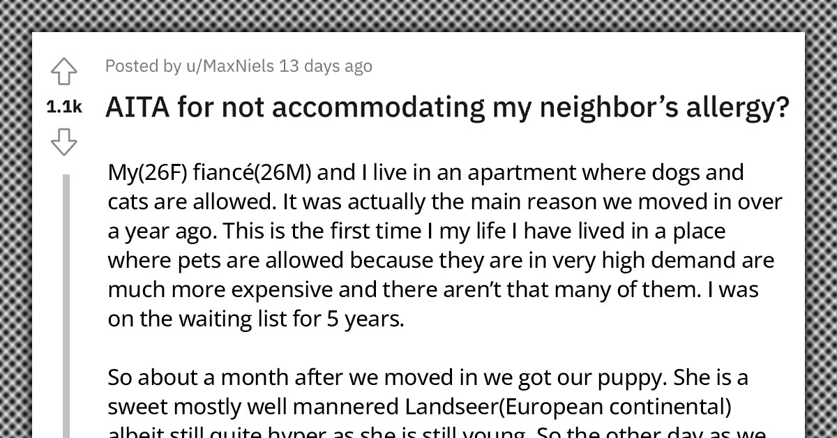 Redditor Gets Confronted By Neighbor Because She Was Allergic To Her Dog