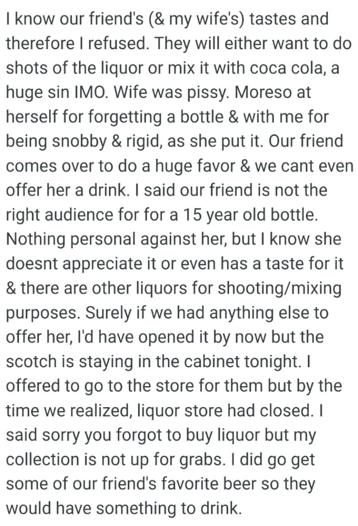 The wife's friend is not the right audience for a 15 year old bottle