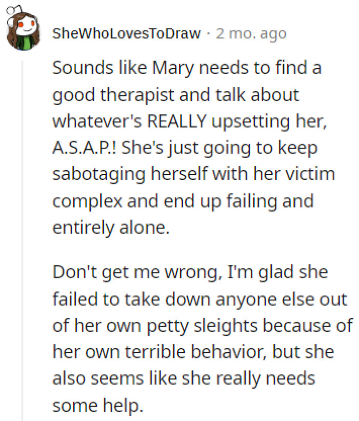 It's time for Mary to get some professional help