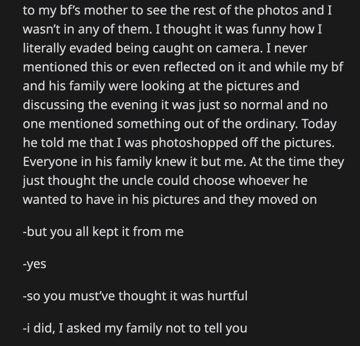 OP was also removed from previous photos from a party because her boyfriend's uncle is racist as well
