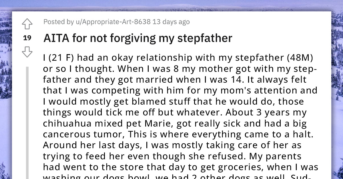 Redditor Refuses To Forgive Her Stepfather Who Told Her To Kill Herself
