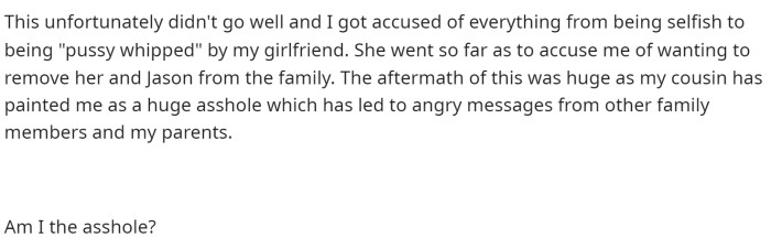 Obviously, she wasn't quite happy to hear the suggestions he had, and it seems that other family members started getting upset with him as well.
