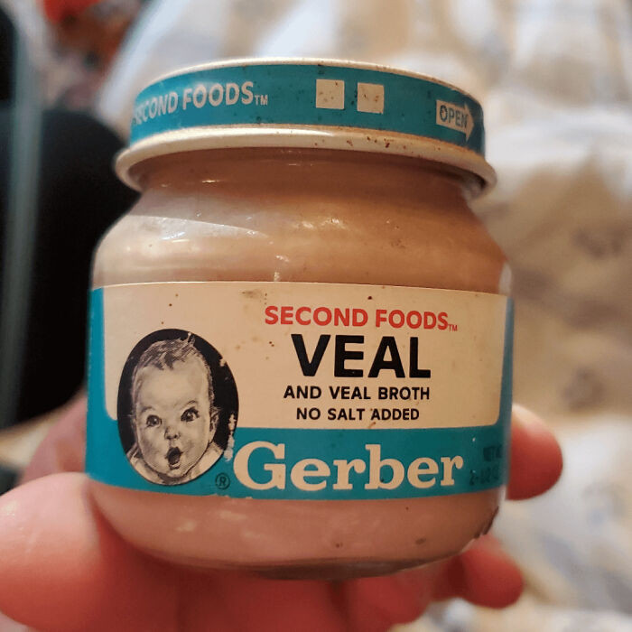 "Baby Food Saved From When I Was A Baby. I'm In My Late 30s"