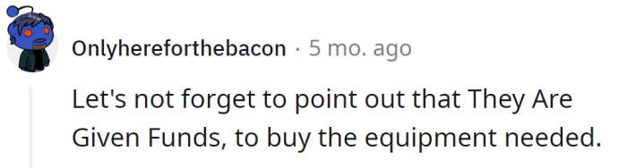 Also, the partner got the funds for the needed equipment