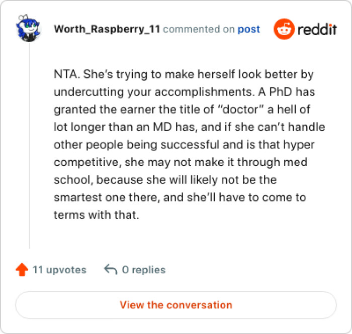 She's making herself look better by undercutting OP's accomplishments