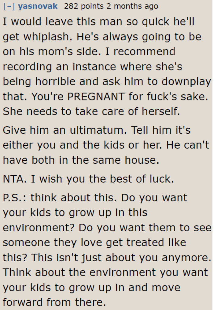 The kids will grow up witnessing their grandma abusing their mom. The OP shouldn't allow this to continue.