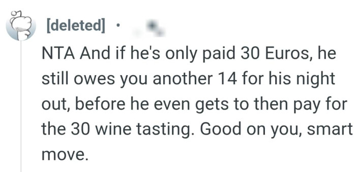 The OP played smart in taking the money