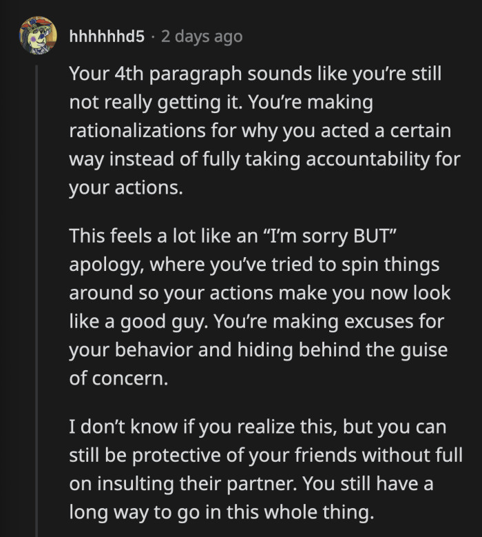 They don't believe OP's apology was sincere and think that she has to learn about boundaries