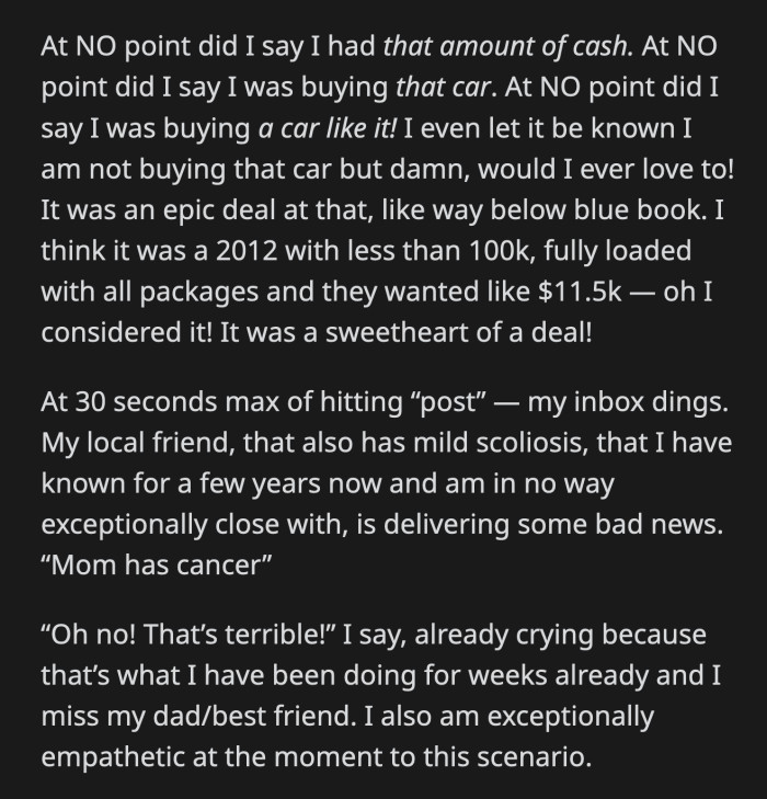 OP's gut told her that her friend was up to something. She was trying to see if OP had money since she was clearly thinking of buying a BMW.