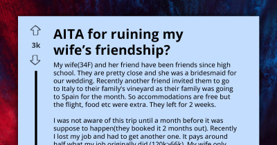 Woman Borrows From Friend To Fund Expensive Italian Getaway Then Blames Husband For Ruining Her Friendship After He Fails To Repay Her Debt