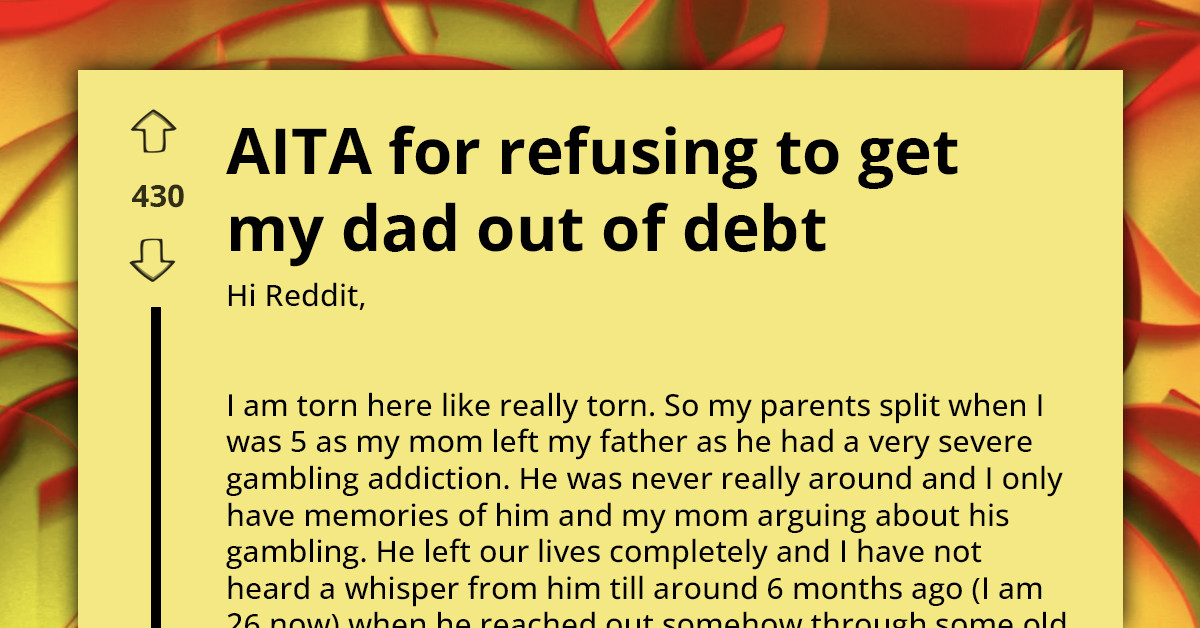 Absent Father Reappears After 20 Years And Immediately Asks His Son For $3,000