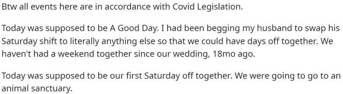 She explains how they rearranged things so they could spend some time together.