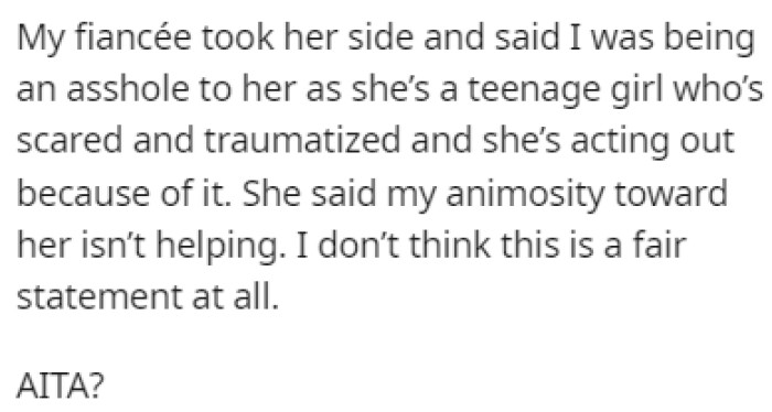 His fiancée sided with her sister and turned on OP