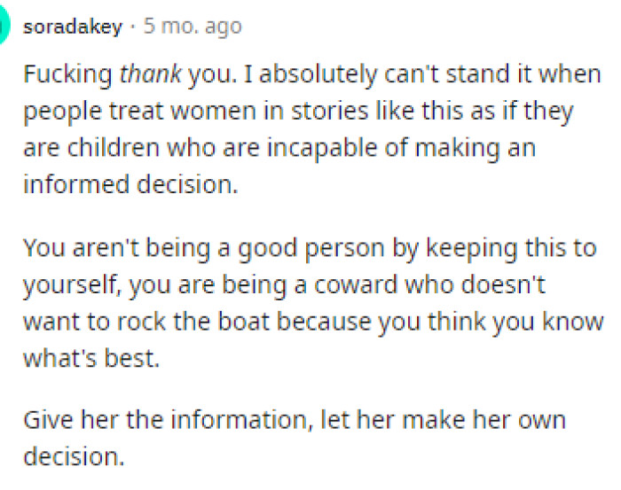 The wife does need to know, and it should come from the husband; if it doesn't, then it should come from OP's wife.