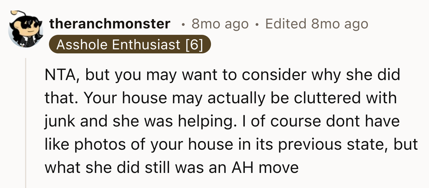 OP Should Consider Why the MIL Did That