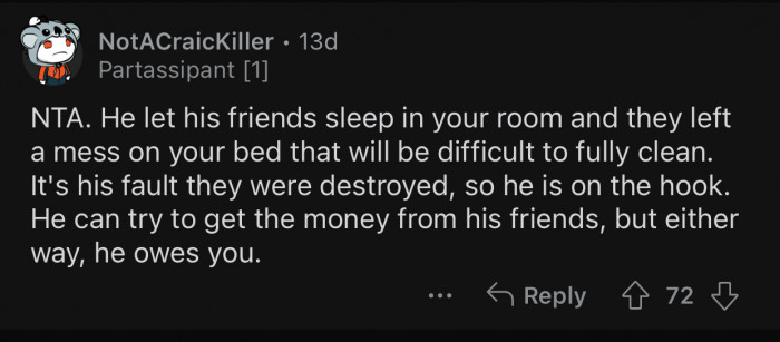 The roommate owes OP and can try to get money from his friends.