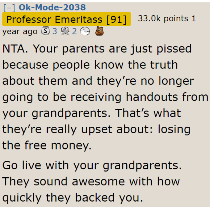 They won't talk to him because they're upset about losing financial support.