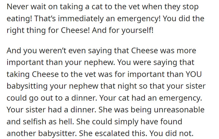 The OP's sister was unreasonable and selfish