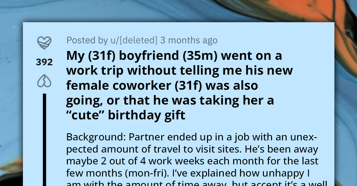 Girlfriend Suspects Her Boyfriend Is Cheating on Her After He Had Dinner with His New Colleague and Gave Her a Cute Birthday Present