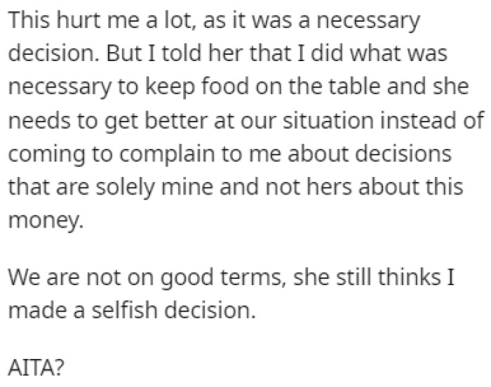 OP was hurt by her daughter's words because she believes it was something that had to be done