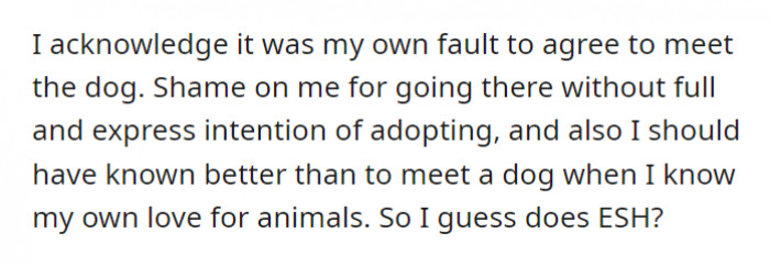 They meet the dog because OP felt indebted to their spouse. According to OP, their partner used it as 