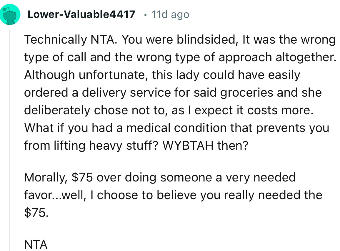 “Technically NTA. You were blindsided. It was the wrong type of call and the wrong type of approach altogether.”