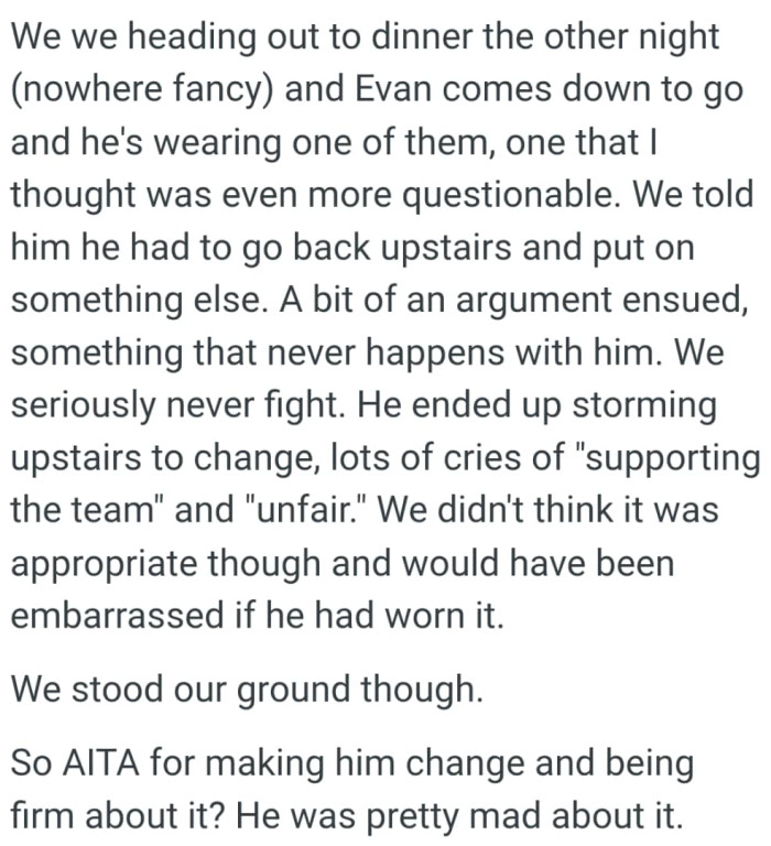 OP's son ended up storming upstairs to change