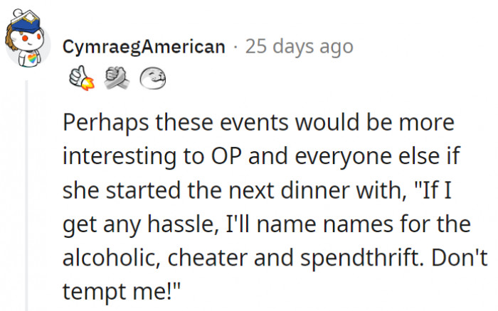 9. They'll probably start treating her a little bit nicer after that