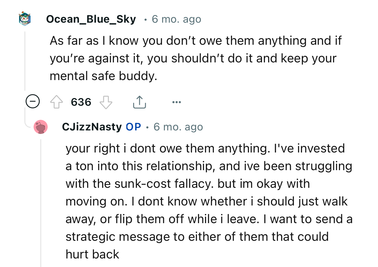 “As Far as I Know, You Don’t Owe Them Anything.”