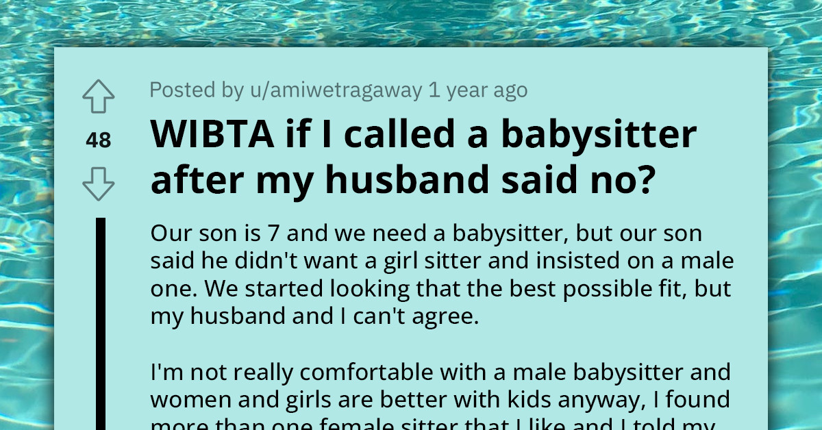 Woman Faces Backlash For Insisting On Female Babysitter Against Husband And Son's Wishes, Citing Men As Unfit For Childcare