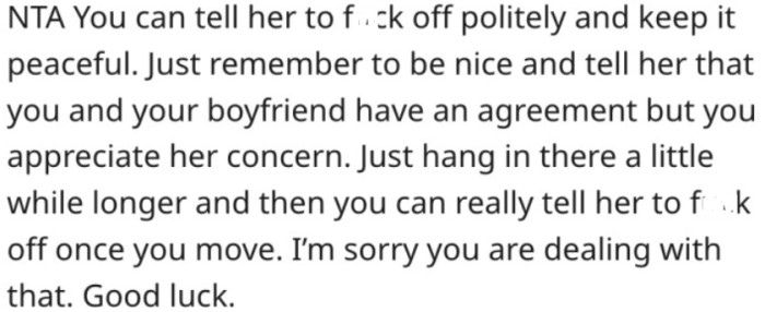 1. She should nicely tell his mother to mind her business.