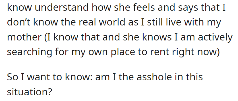 Girlfriend criticizes boyfriend for living with his mother, claiming he doesn't understand her.