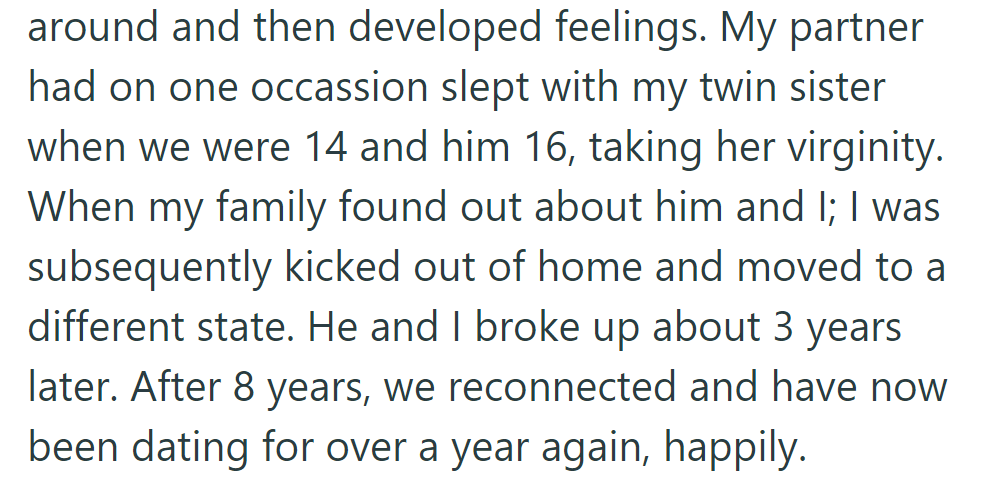 But her partner once took her twin sister's virginity—and they broke up. They have now reconnected and are dating happily.