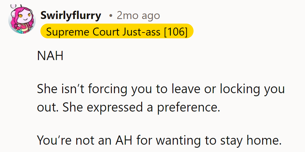 No locks, just hints. He's not an A-Hole for embracing the home front.