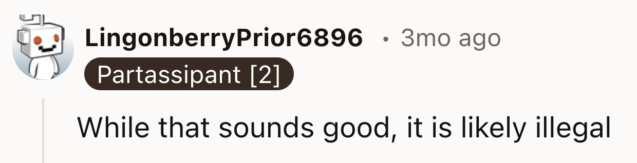 This Sound Like It Is Likely Illegal