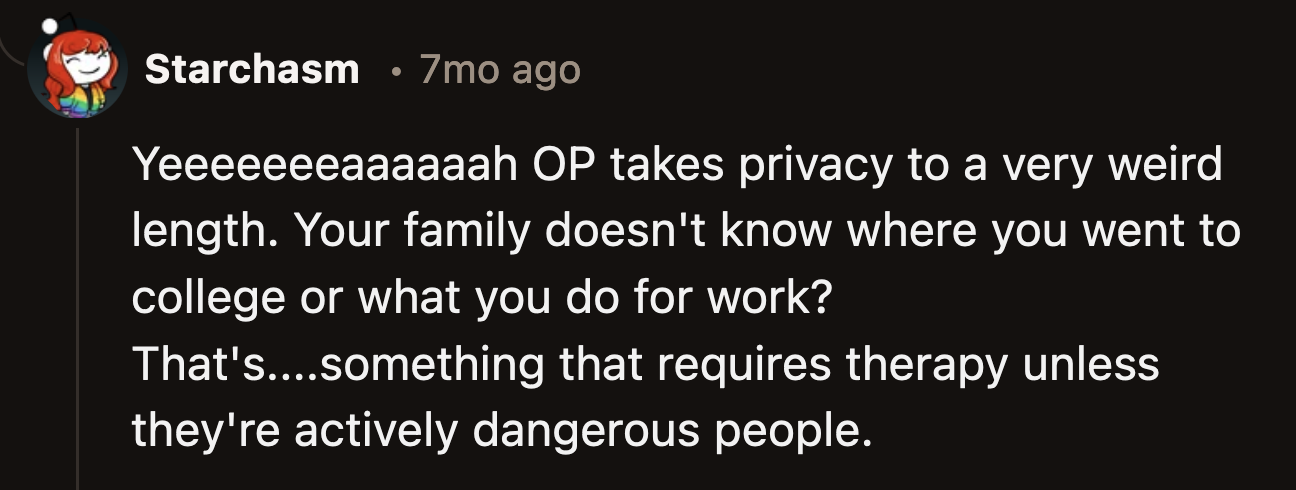 They found it odd that her closest family members did not know anything meaningful about her.