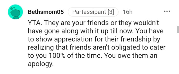 The OP owes them an apology, according to this Redditor