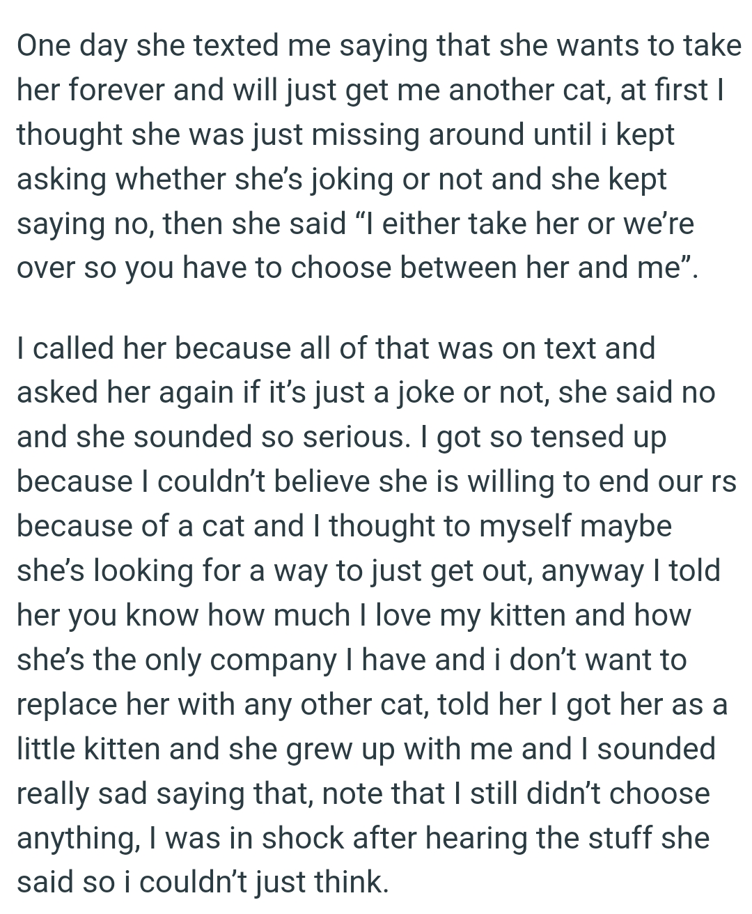 “I either take her or we’re over, so you have to choose between her and me.”