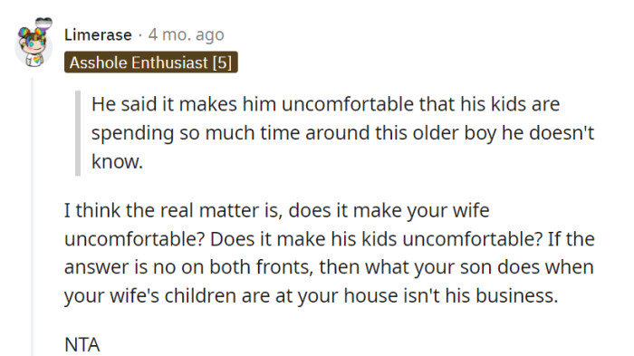 What truly matters is the comfort of OP's wife and the children, not the ex's discomfort.
