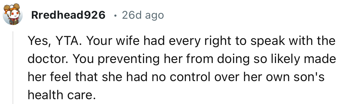“Yes, YTA. Your Wife Had Every Right to Speak with the Doctor.”
